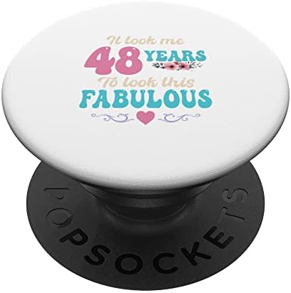 Забавна 48-аз съм Именничка Ми Отне 48 Години, за Да Изглеждате Невероятно PopSockets С възможност за смяна